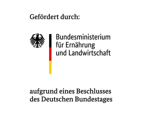Gefördert durch: Bundesministerium für Ernährung und Landwirtschaft
